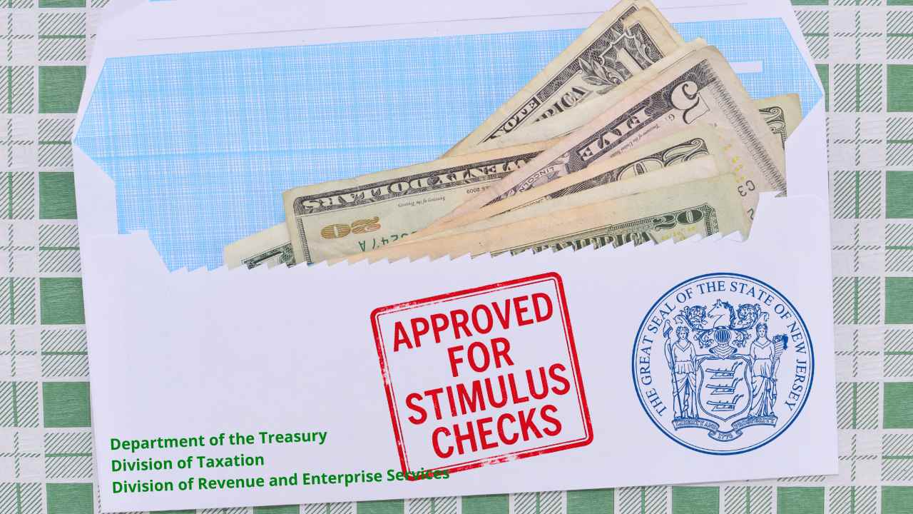 Stimulus Checks in New Jersey: Some Residents Can Claim up to $6,500 in Combined Benefits